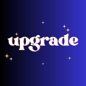 May include: The word "upgrade" in white with a pink outline is centered on a gradient background that transitions from black to blue. Small, gold-coloured star shapes are scattered around the text.