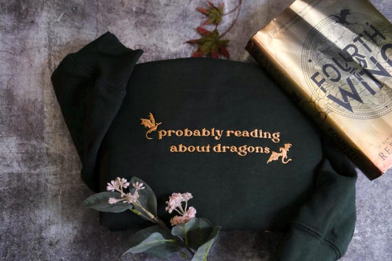 Embroidered Probably Reading about Dragons Crewneck | bookish sweatshirt| booktok | Romantasy Book Club Crewneck Sweatshirt, Basgiath Shirt