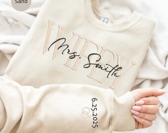 Personalisiertes gesticktes Sweatshirt für Frauen, benutzerdefiniertes Wifey Sweatshirt mit Jahrestagsdatum, zukünftige Frau Pullover, Braut Hoodie, Verlobungsgeschenk