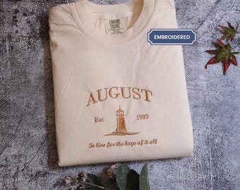 August Embroidered Sweatshirt, Live For The Hope of It All, Music Lover Gift