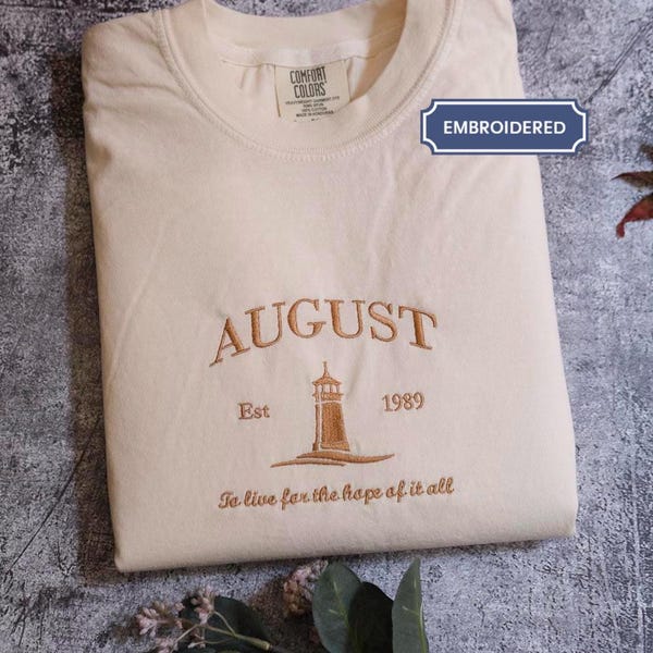 August Embroidered Sweatshirt, Live For The Hope of It All, Music Lover Gift