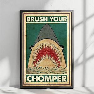 Brush Your Teeth Funny Bathroom Print Brush Your Chomper Funny Shark Bathroom Decor Humor Washroom Decor Vintage Print Bathroom Art