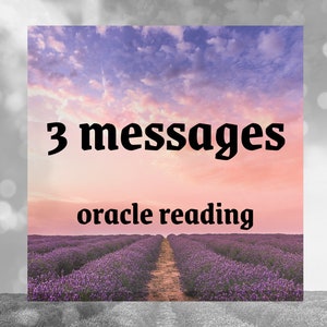 3 Messages Oracle Reading - what do you need to know right now?