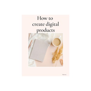 Guide pour créer des produits numériques