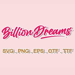 Pliki czcionek Billion Dreams, SVG Sillhoutte, Sans Serif SVG, pakiet czcionek svg, pliki svg dla cricut, Monogram svg, Monogram Cricut