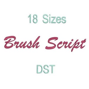 Brush Script Font,DST,Calligraphy Fonts,Machine Embroidery,Embroidery Font,Script font,Calligraphy Embroidery Font,Sans Serif Font