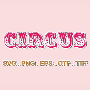 Circus-lettertypebestanden, SVG Sillhoutte, Sans Serif SVG, bundel van svg-lettertypen, svg-bestanden voor cricut, monogram svg, monogram Cricut