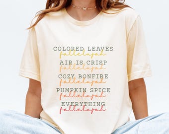 Everything Fallelujah Seasonal Autumn Bella Canvas Crewneck T Shirt