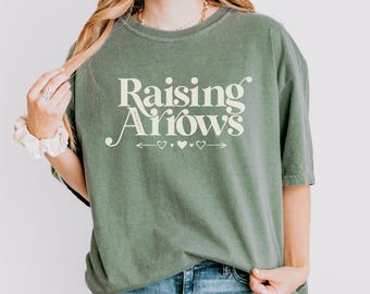 Raising Arrows Christian T Shirt, Psalm 127:3-5, Comfort Colors Tee