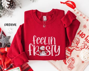 Feelin Frosty Snowman Christmas Seasonal Gildan Sweatshirt Hoodie, Frosty the Snowman Holiday Comfort Colors© Shirt, Christmas Gift For Her