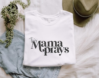 This Mama Prays Christian Motherhood Bella Canvas Crewneck T Shirt