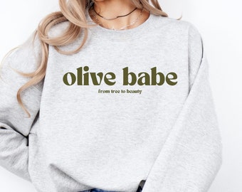 Olive Babe Crewneck, Oliveda Team Crewneck, Oliveda, Olive Tree People, Team Gifts, Incentive Gifts, Fall Sweatshirts, Olive Lover Crewnecks