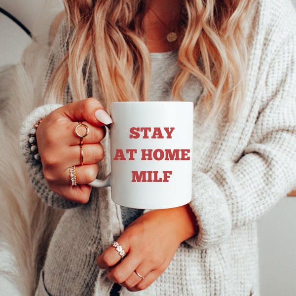 Stay At Home Milf Mug, Funny Dating Gift, Gift for Him, Valentines Gift for Her, Couple V-Day Gift, Milf, Coffee Mugs for Her, Step Mom Mug