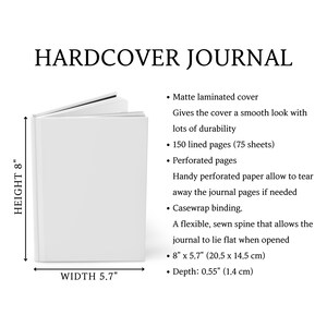 May include: A white hardcover journal with the text "HARDCOVER JOURNAL". The journal is 20.5 cm high, 14.5 cm wide, and has a matte laminated cover. It features 150 lined pages, perforated pages, and casewrap binding.