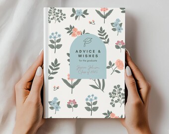 Floral Graduation Advice Journal Custom Guestbook for Graduate, Grad Party Gift, Class of 2025 Keepsake, High School or College