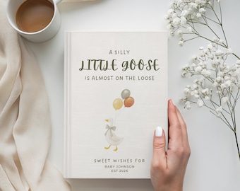 Silly Goose Babyshower-gastenboek Gepersonaliseerd aandenken voor nieuwe ouders Advies en wensen Dagboek Silly Goose-inlogboek Genderneutraal cadeau