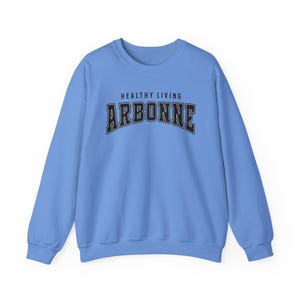 Varsity Arbonne Healthy Living Crewneck, Arbonne Consultant Sweatshirt, Arbonne Fizz Dealer, Arbonne Fizz Shirt, Arbonne Merch image 2