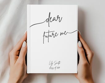 Minimalist Dear Future Me Personalized School Journal Custom Name & Graduation Year Time Capsule Letter Book for Class of 2029