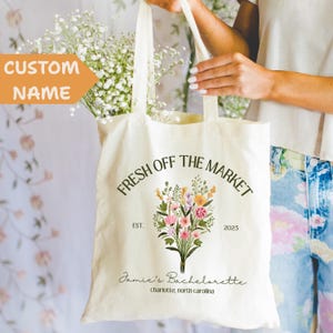 Frisch vom Markt Tote - Benutzerdefinierte Bachelorette Einkaufstasche, Bauernmarktgeschenk, Mädchenreisebevorzugung, Braut, um Geschenk zu sein, Brautpartytaschen
