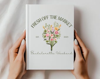Fresh Off the Market Bachelorette Party Journal, Fresh Off the Market Wedding Planner, Bridal Shower Gift, Floral Hardcover Notebook, Memory