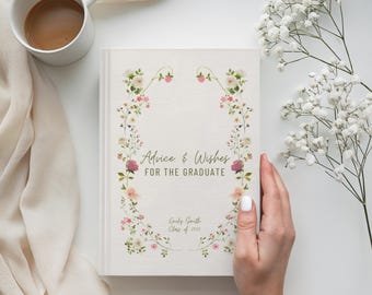Floral Graduation Advice Journal – Custom Guestbook for Graduate, Grad Party Gift, Class of 2026 Keepsake, High School or College