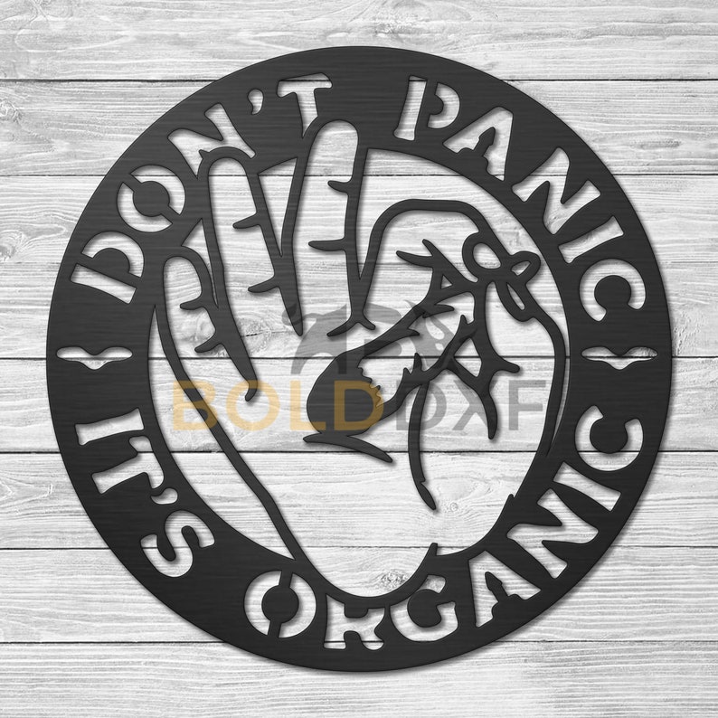 Don't Panic It's Organic DXF & SVG - Etsy