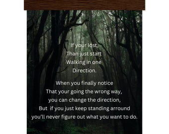 Classic Semi-Glossy Paper Poster with Hanger, If your lost