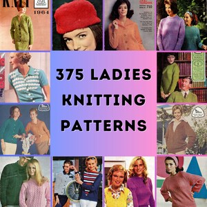 Puede incluir: Un collage de imágenes con mujeres que llevan varias prendas de punto. El texto "375 LADIES KNITTING PATTERNS" se muestra en el centro del collage.
