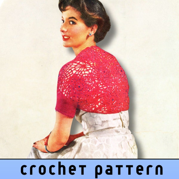 Cropped Shrug Crochet Pattern 50s Vintage Crochet Lace Shrug Pattern Bolero Shrug Crochet Pattern Ladies Shrug Short Sleeve Summer 3 ply PDF