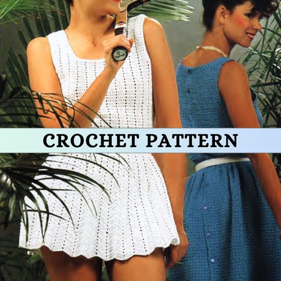 Tennis Dress Pattern Crochet Womens Mini Dress 80s Vintage Treble Pattern  Sleeveless Crochet Dress Summer Square Neck 4 Ply Printable PDF - Etsy