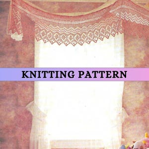 Window Valance Knitting Pattern Knit Curtain Valance Pattern Lace Edging Lace Trim Stitch 80s Vintage  Openwork Home Decor Heirloom PDF