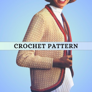 May include: A crochet cardigan with a brown, red and white trim. The cardigan is open at the front and has long sleeves. The text "CROCHET PATTERN" is visible at the top of the image.