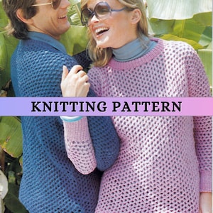 May include: Image of two people wearing knitted sweaters. One sweater is a light blue, the other is a light pink. The sweaters have a large open knit design. The text "KNITTING PATTERN" is displayed across the bottom of the image.