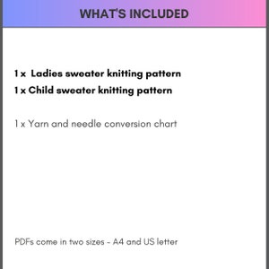 May include: A digital download listing for knitting patterns. The listing includes patterns for a ladies sweater, a child's sweater, and a yarn and needle conversion chart. The PDFs come in two sizes: A4 and US letter.