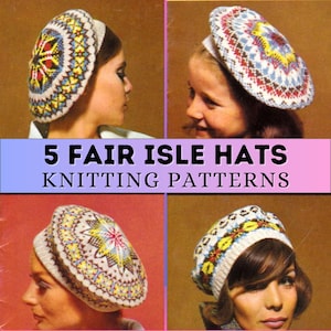 May include: Five knitting patterns for Fair Isle hats. The patterns feature colourful geometric designs in red, blue, yellow, and white.
