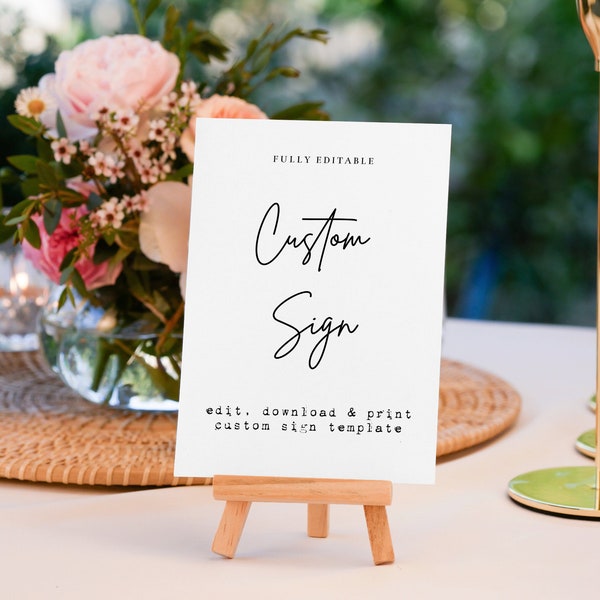 Minimalist Printable Custom Sign Template, Editable Custom Sign, Wedding Sign, 5x7, 4x6, 8x10, A4, A5 Sign, Corjl Template | ID: CS113