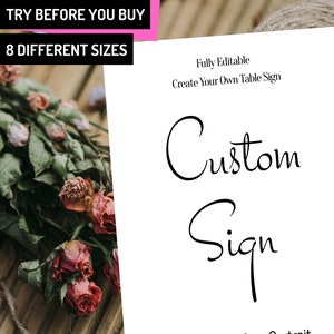Printable Minimalist Custom Table Sign, Editable Custom Sign Template, Custom Sign, 5x7, 4x6, 8x10, A4, A5 Sign, Corjl Template | ID: CS129