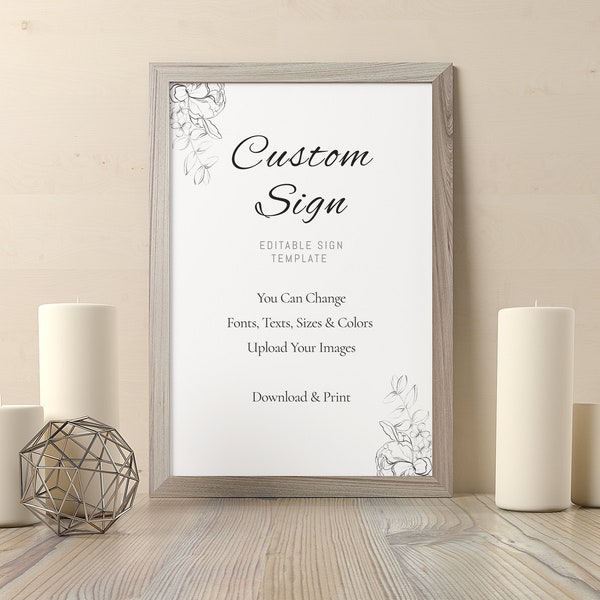 Minimalist Custom Sign Template, Editable and Printable Custom Sign, 5x7, 4x6, 8x10, 7x5, 6x4, 10x8, A4, A5 Sign, Corjl Template | ID: CS127