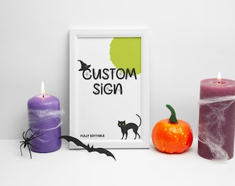 Halloween Custom Sign Template, Printable Halloween Sign, Editable Custom Sign, Halloween Design 5x7, 4x6, 8x10, A4, A5 Sign | ID: CS122