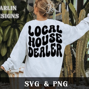 Lokaler Haushändler Realtor SVG PNG - Hippie geschnitten Datei - Real Realty SVG - Realtor Era svg - Home Girl svg - Boss Babe svg - Boho Retro T-Shirt svg