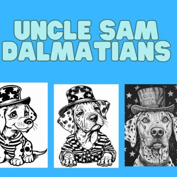 Uncle Sam Dalmatians Coloring Pages, 10 Digital Downloads, Beautiful Portraits, Digital Coloring, Adult Coloring Book