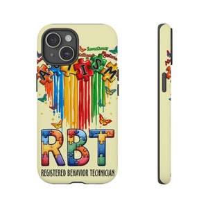 Rbt-telefoonhoesjes Rbt Aba-cadeaus voor Rbt Bcba-telefoonhoest Rbt-cadeau Aba-cadeaus Aba-therapeut Cadeaus gedragstechnicus Autisme Taaie cses