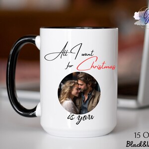 Merry Christmas Couple Photo Mug Personalized, Custom Merry Christmas Couple Photo Mug, All I want for Christmas is you, Christmas Gift