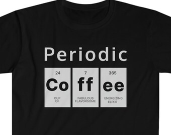 Periodensystem T-Shirt für Kaffee-Geek-Shirt für Kaffee-Liebhaber-Männer-Frauen-Kaffee-Nerd-T-Shirt für Kaffee-Süchtiger-T-Shirt für Wissenschafts-Geek