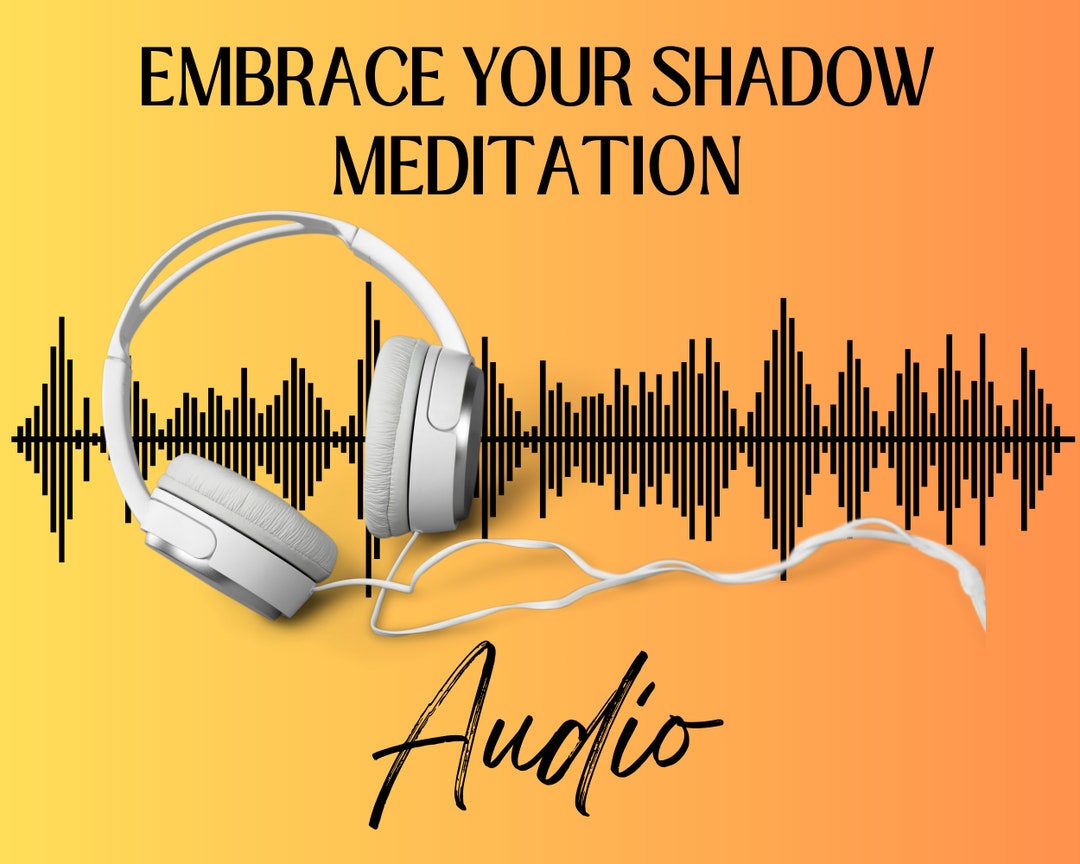 Shadow Work Meditation, Embrace Your Shadow, Audio, Subconscious Mind ...
