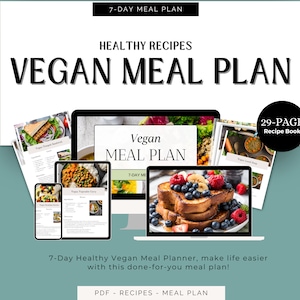 Plan de alimentación vegano de 7 días: Recetas saludables y guía dietética (PDF)