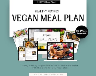 7-Day Vegan Meal Plan: Healthy Recipes & Diet Guide (PDF Ebook)