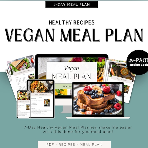 7-Day Vegan Meal Plan, Plant-Based, Healthy Eating, Diet, Recipes, Food Guide, Meal Prep, Planner, Meatless, Easy, Simple, PDF, Ebook, Veg