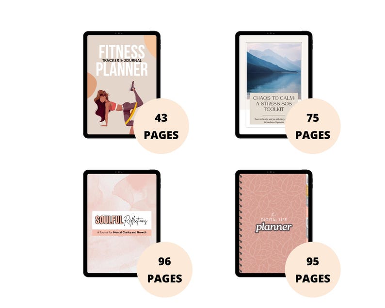 May include: Four digital planners displayed on tablets. The planners include a fitness tracker, a stress toolkit, a journal for mental clarity, and a digital life planner. Each planner has a different page count, ranging from 43 to 96 pages.