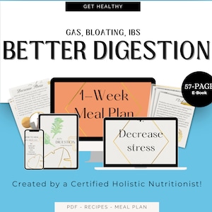 Puede incluir: Un producto digital para una mejor digestión, que incluye un plan de comidas de una semana, un libro electrónico de 57 páginas y consejos para reducir el estrés. El producto está creado por un nutricionista holístico certificado.